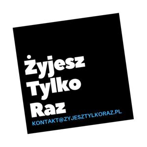 Zyjesz Tylko Raz