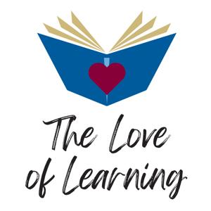 The Love of Learning