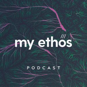 My Ethos Podcast