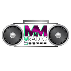 M&M Live Radio