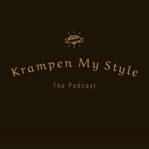 Krampen My Style: The Podcast