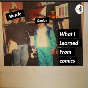 What I Learned From Comics...