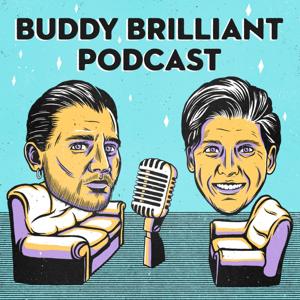 Buddy Brilliant Podcast