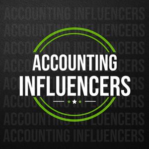 Accounting Influencers Podcast by Rob Brown (Accounting Influencers Roundtable - AIR)