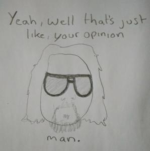 Yeah, Well, That's Just Like, Your Opinion Man: A Monthly Lebowski