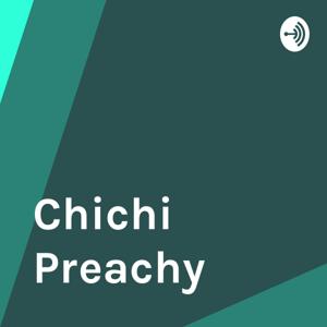 Chichi Preachy