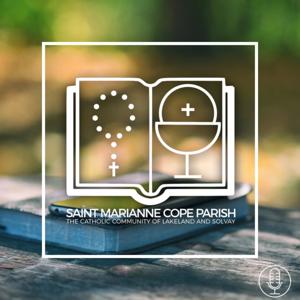 Saint Marianne Cope Parish Podcast