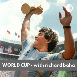 World Cup 2018 - with Richard Fernando