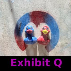Exhibit Q podcast