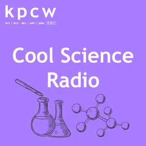 Cool Science Radio by Lynn Ware Peek, Katie Mullaly