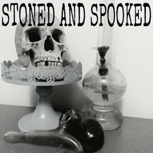 Stoned and Spooked