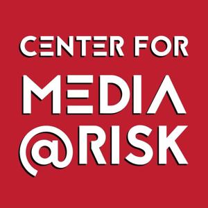 Center for Media at Risk