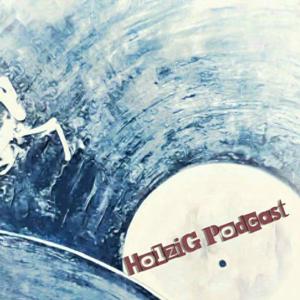 Holzig Podcast