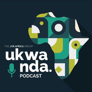 JVR Ukwanda podcast