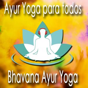 Bhavana Ayur Yoga
