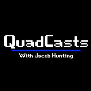 QuadHunting's QuadCasts