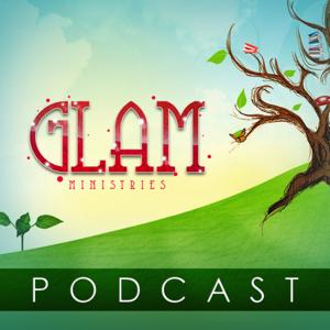 Glam Ministries Podcast