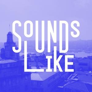 Sounds Like Podcast