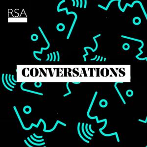 RSA Conversations by The RSA