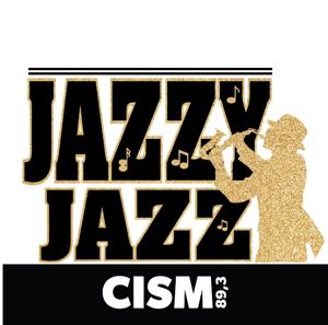 CISM 89.3 : Jazzy Jazz