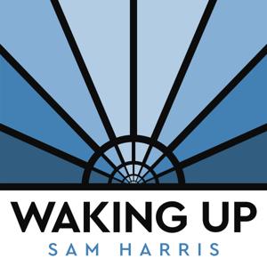 Waking Up with Sam Harris - Subscriber Content