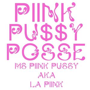 Pink Pussy Posse