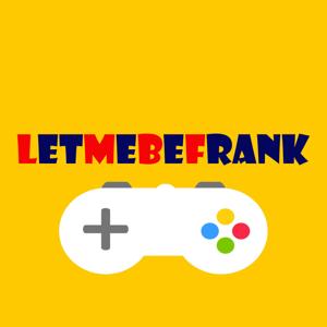 LetMeBeFrank