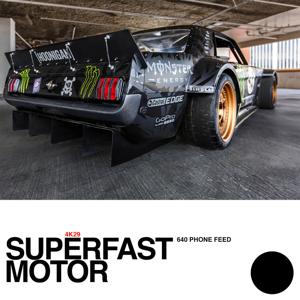 SUPERFAST MOTOR 4K29 MOBILE640