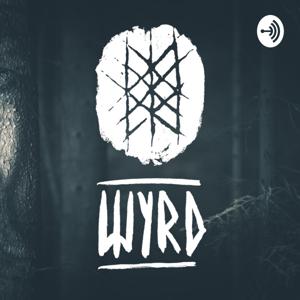 Wyrd Podcast