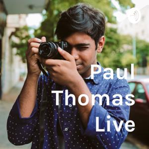 Paul Thomas Live