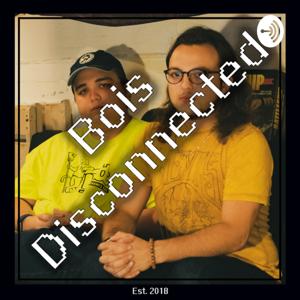 Bois Disconnected