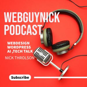 Web Guy Nick Podcast