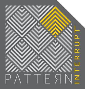 Pattern Interrupt