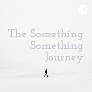 The Something Something Journey