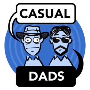 Casual Dads by Creative Genius FM