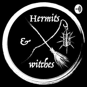 Hermits And Witches