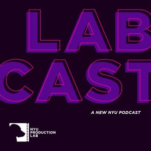 LabCast | NYU Production Lab