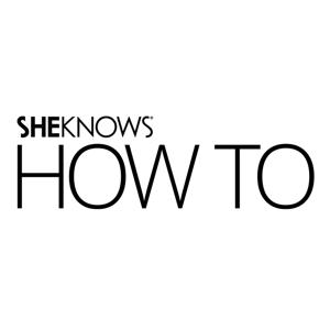 How-To's by SheKnows.com