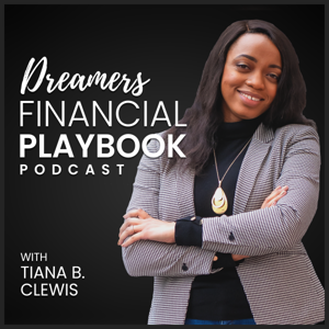 Dreamer's Financial Playbook