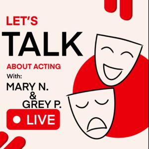 Let's Talk About Acting