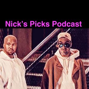 Nick's Picks Podcast