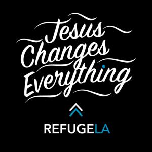 Refuge LA Church Sermons