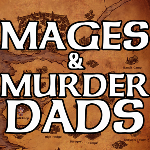 Mages & Murderdads by Mages & Murderdads