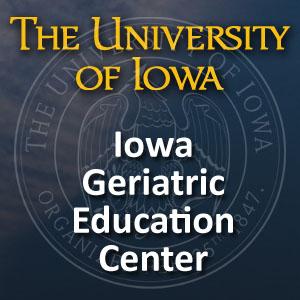 Iowa Geriatric Education Center GeriaCast by University of Iowa Healthcare