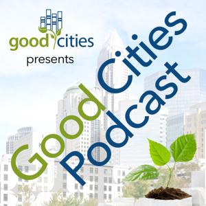 GoodCities Podcast