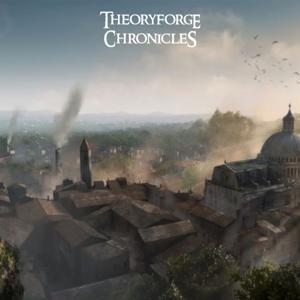 Theoryforge Chronicles