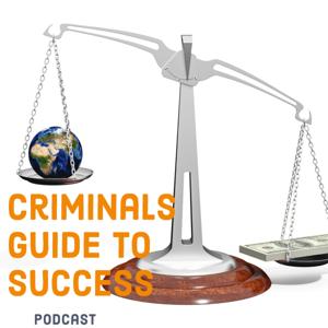 CRIMINAL'S GUIDE TO SUCCESS