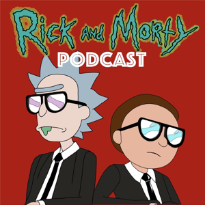 Der Rick and Morty Podcast by Radio CASTriert