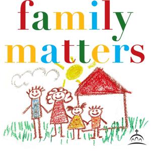 Family Matters by Fr. Alexander Goussetis, and Ancient Faith Ministries