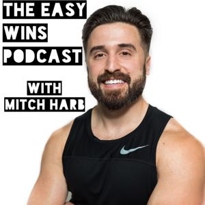 The Easy Wins Podcast